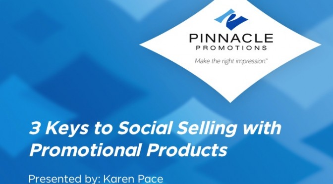 3 Keys to Social Selling with Promotional Products